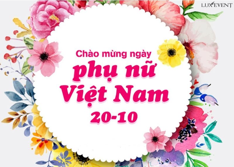 Tháng 10 có ngày lễ gì - 20/10 Ngày Phụ nữ Việt Nam 