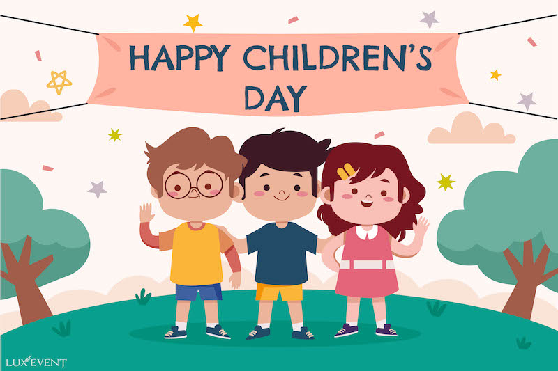 Happy Children's Day! You fill our lives with boundless love and happines