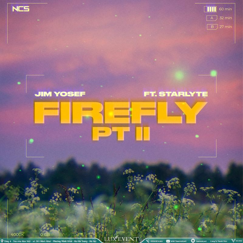 Những bài hát khai trương công ty - Firefly của Jim Yosef 