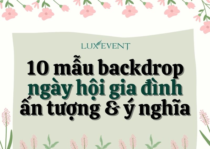 Backdrop ngày hội gia đình