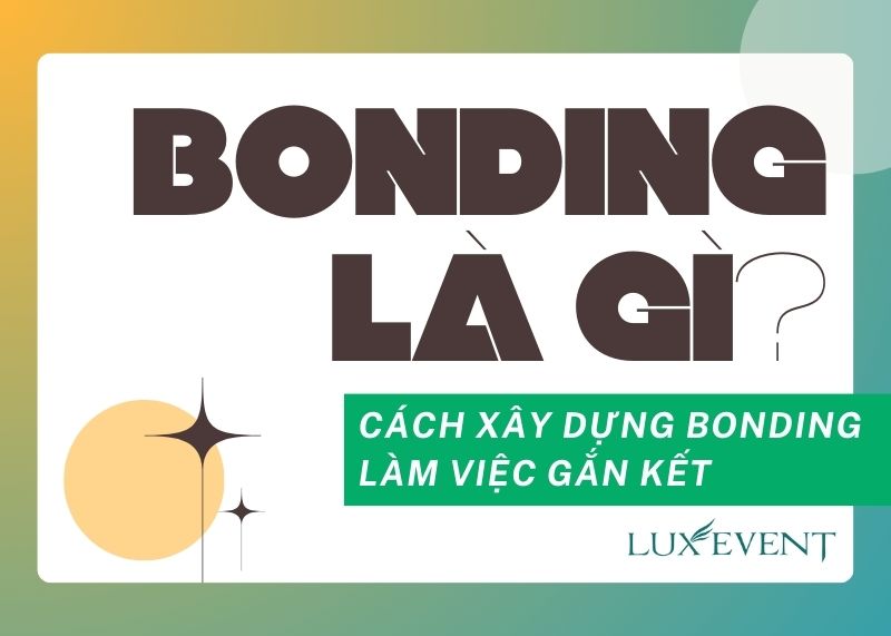 Bonding là gì?