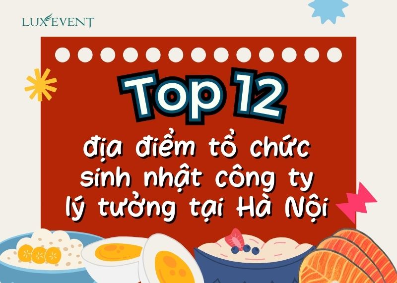 địa điểm tổ chức sinh nhật công ty