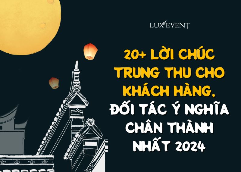 Lời chúc trung thu cho khách hàng