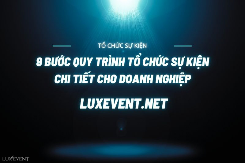 quy trình tổ chức sự kiện