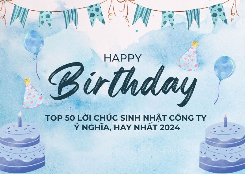 Lời chúc sinh nhật công ty