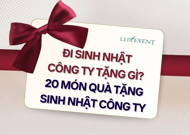 quà tặng sinh nhật công ty