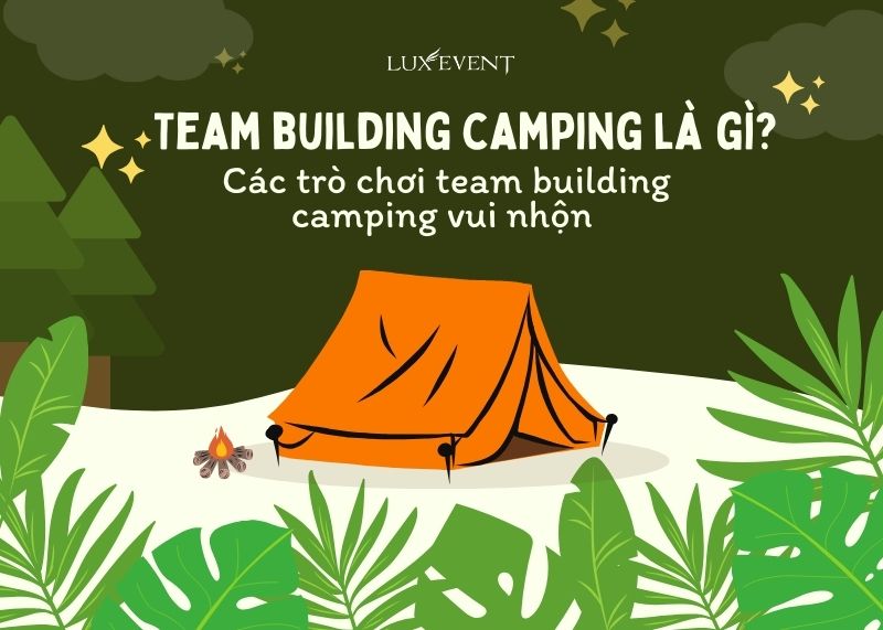 Team building camping